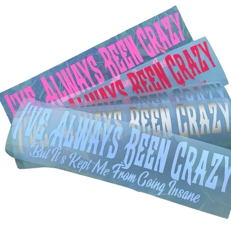 "Bold 'I’ve Always Been Crazy' Standout Message Glueless Vinyl Decal Sticker - Quick Peel Apply, Self-Adhesive, Personalized Car Exterior Vehicle Decor, Automotive Truck Accessory"