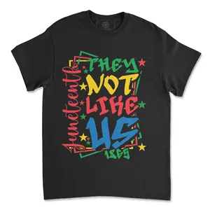 Juneteenth “Not Like Us” Tee – Macnificent Apparel
