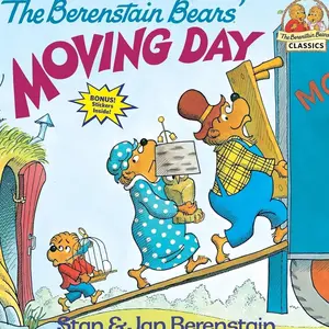 The Berenstain Bears' Moving Day   Paperback – Picture Book, October 12, 1981