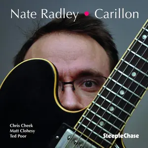 Nate Radley - Carillon  [COMPACT DISC - CD]