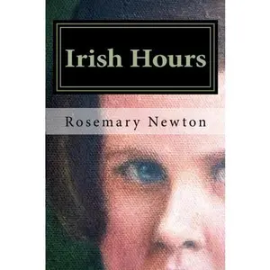 USED-Irish Hours by Rosemary Newton (Paperback)
