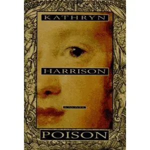 USED-Poison by Kathryn Harrison (Paperback)