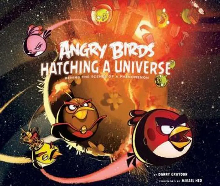 USED Book - Angry Birds: Hatching a Universe by Graydon, Danny (Hardcover) - english