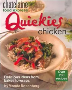 USED-Quickies Chicken (Chatelaine Food Express) by Chatelaine (Paperback)