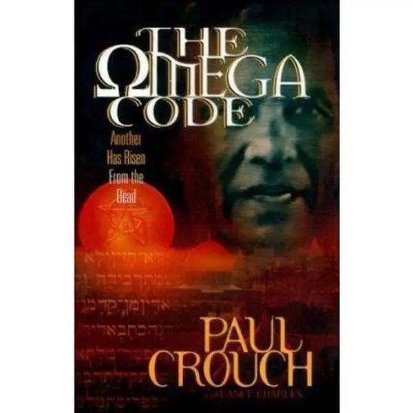 USED-The Omega Code: Another Has Risen from the Dead by Paul Crouch with Lance Charles (Paperback)