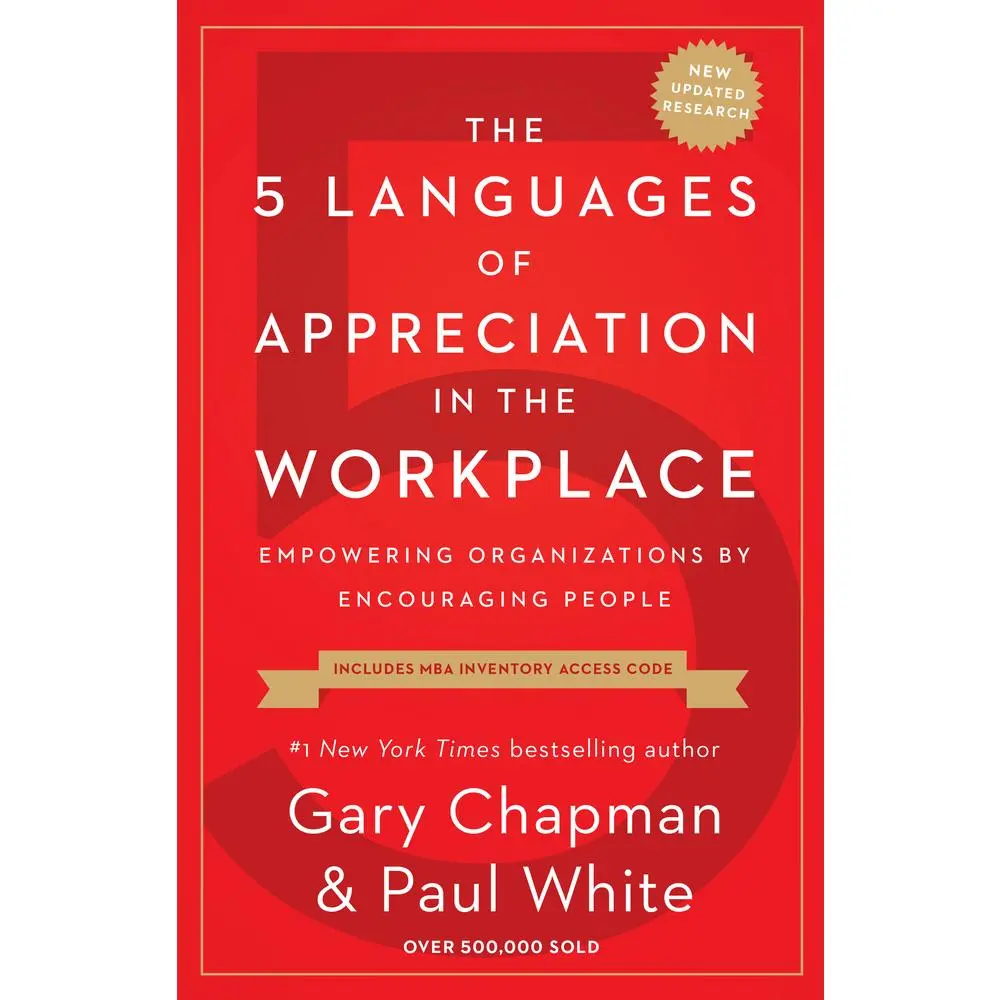 USED Book - The 5 Languages of Appreciation in the Workplace: Empowering Organizations by Encouraging People by Chapman, Gary (Paperback) - english