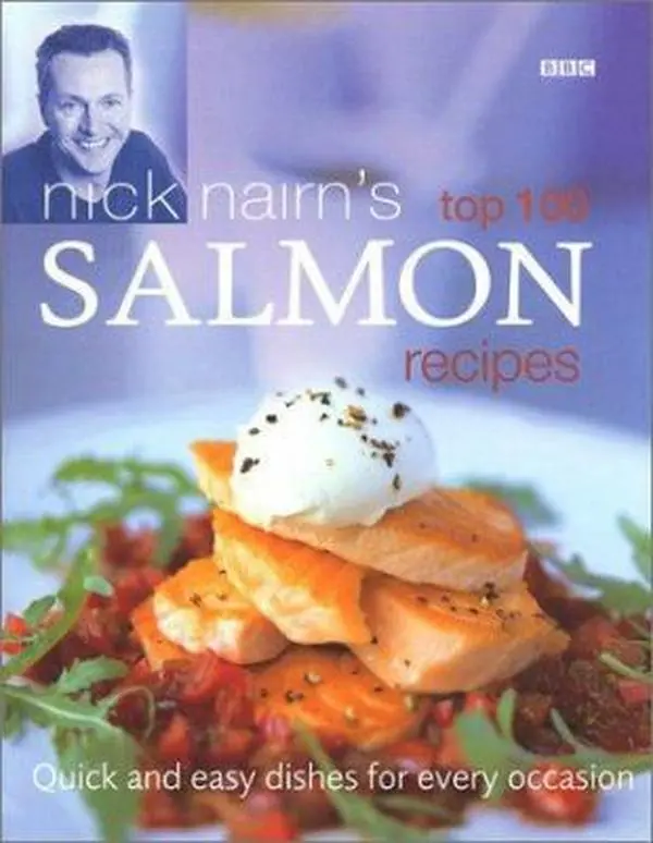 Used Nick Nairn's Top 100 Salmon Recipes Cooking Book - Stewart House Soft-Cover English Book, Good Quick & Easy Dishes for Key & Every Occasion, Foolproof Step-by-Step Instructions for Culinary Enthusiasts