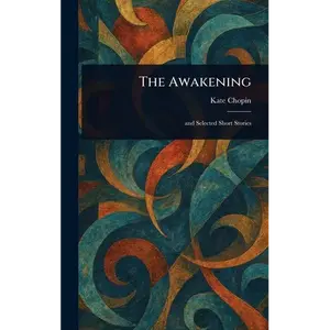 The Awakening - Hardcover