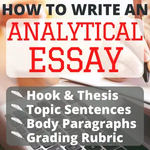 How to Write an Analytical Paper on Literature: Writing Advice and Examples for the Hook, Thesis, & Body Paragraphs