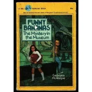 USED-Funny Bananas (The Mystery in the Museum) by Georges McHargue (Paperback)