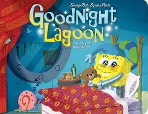 Spongebob Squarepants: Goodnight Lagoon: A Parody from Bikini Bottom -- Editors of Studio Fun International, Board Book