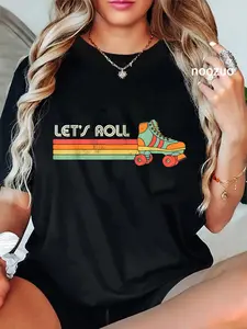 100% Cotton Unisex Let's Roll Roller Skating Skater Skate Retro Vintage 70s 80s T-Shirt Casual Top