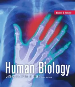 USED-Human Biology: Concepts and Current Issues with InterActive Physiology for Human Biology CD-ROM (3rd Edition) (The Human Biology Place Series) by Michael D. Johnson (Paperback)