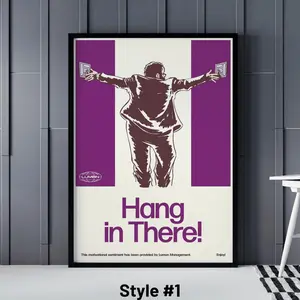 Aglined Severance Hang In There Unframed Wall Art Poster Print Featuring Dylan G From Lumon Break Room TV Series