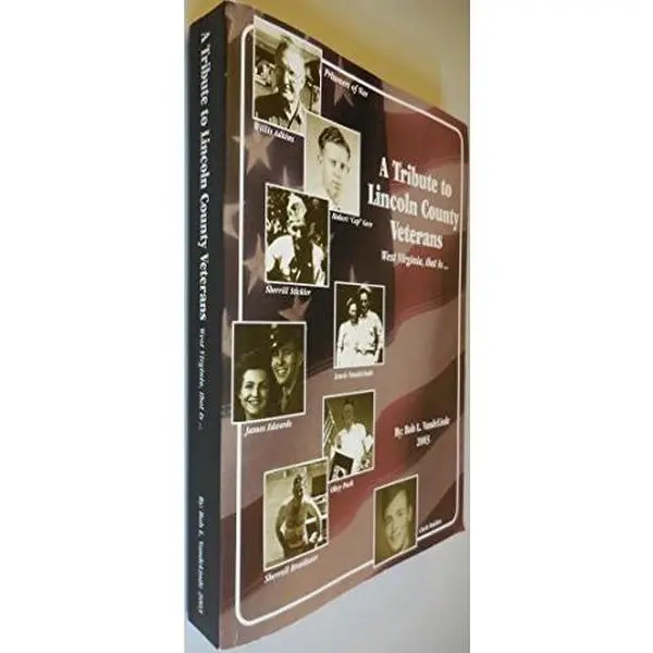 USED-A Tribute to Lincoln County Veterans (Author Signed) by Bob L. VandeLinde (Paperback)
