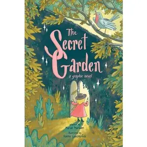 The Secret Garden: A Graphic Novel -- Mariah Marsden, Paperback