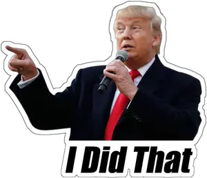 Easter Gift – 100PCS Funny Trump "I Did That" Stickers | 2-Inch Waterproof Gas Pump & Tariff Decals