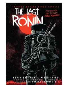 Teenage Mutant Ninja Turtles: The Last Ronin
