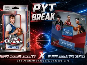 NBAB1 25/26 Topps Chrome & 25/26 Panini Signature Series PYT Break (2X Signature Series/2X Topps Chrome Hangers)