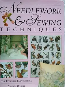 USED-Needlework & Sewing Techniques by Amanda O'Neill (Hardcover)