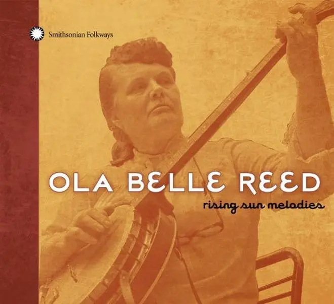 Ola Belle Reed - Rising Sun Melodies  [COMPACT DISC - CD]