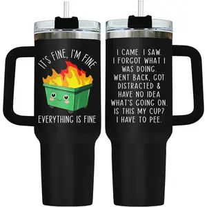 Dumpster 40oz Fire Tumbler, Stainless Steel This Little Light Of My Cup, Everything Is Fine Coffee Cup, Funny Birthday Gifts for Him Her, Kitchen Drinkware, Travel Breakfast Cup, Tea Cup