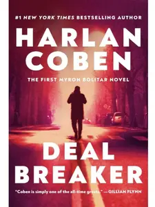 Deal Breaker: The First Myron Bolitar Novel