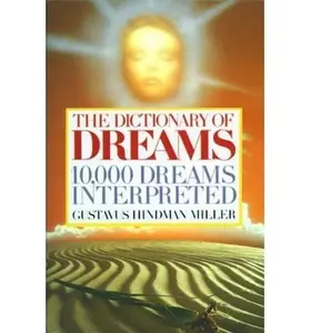 USED-Dictionary of Dreams by Gustavus Hindman Miller (Paperback)