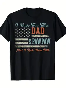 [Pawpaw Graphic Tee] I Have Two Titles DadPawpaw I Rock Them Both Pawpaw T Shirt T T ShirtT Shirt[Cool Design] Street Trending Style Tee Comfortable Round Neck Shortscasual Wear And Everyday Style OutdooHappy Mother Day Shirt for Mom Best Mom Ever Graphic