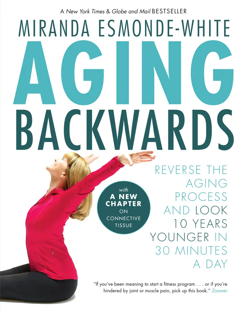 USED Book - Aging Backwards: Reverse the Aging Process and Look 10 Years Younger in 30 Minutes a Day by Miranda Esmonde-White (Paperback) - english
