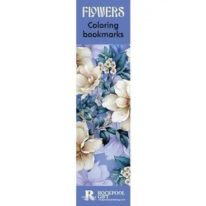 Flowers Coloring Bookmarks -- Marica Zottino, Miscellaneous Print