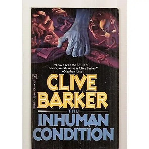 USED-The Inhuman Condition by Clive Barker (Paperback)