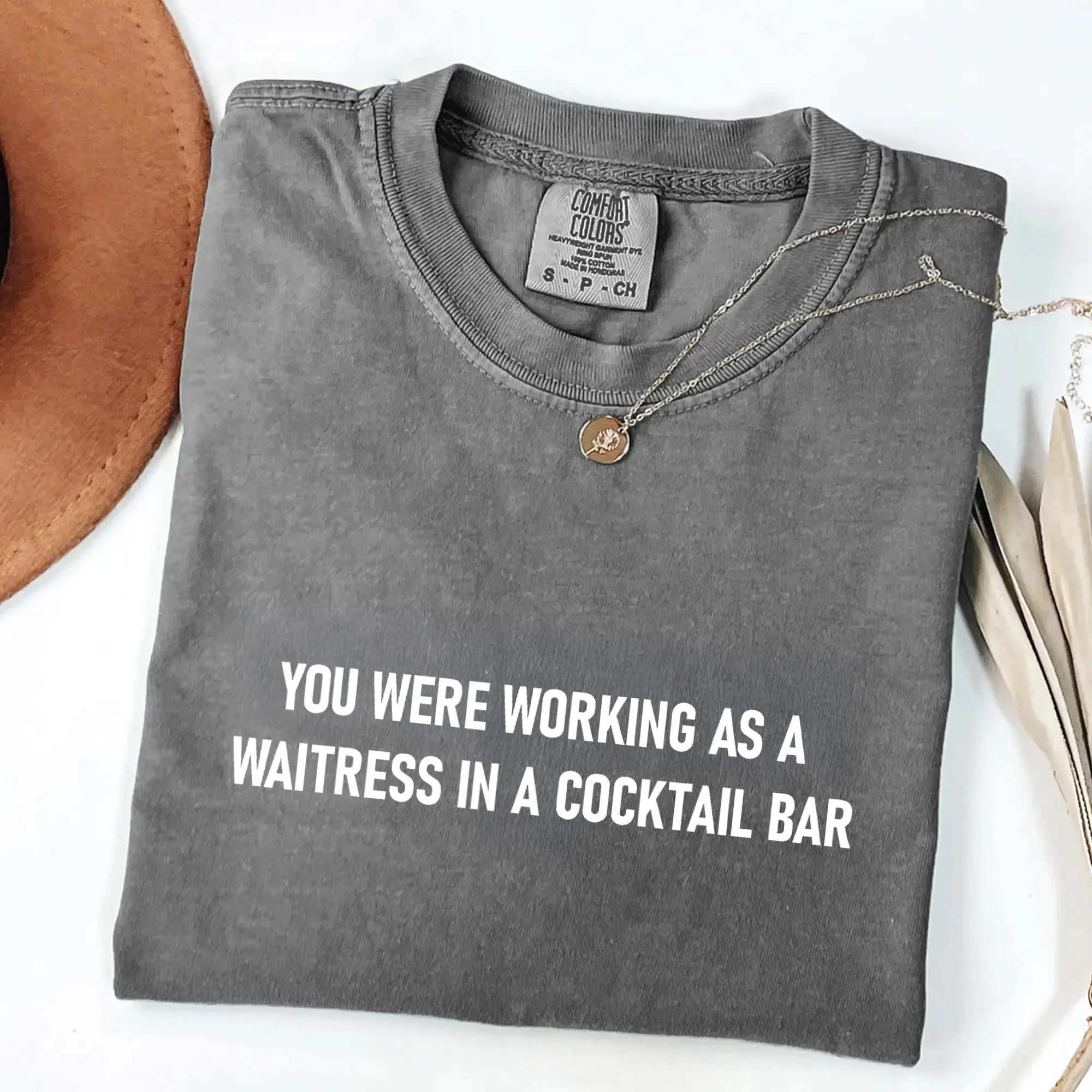 You Were Working as a Waitress in a Cocktail Bar Comfort Colors Shirt – Funny 80s Music Lyric Tee, Retro Song Quote Shirt, Nostalgic Humor Gift