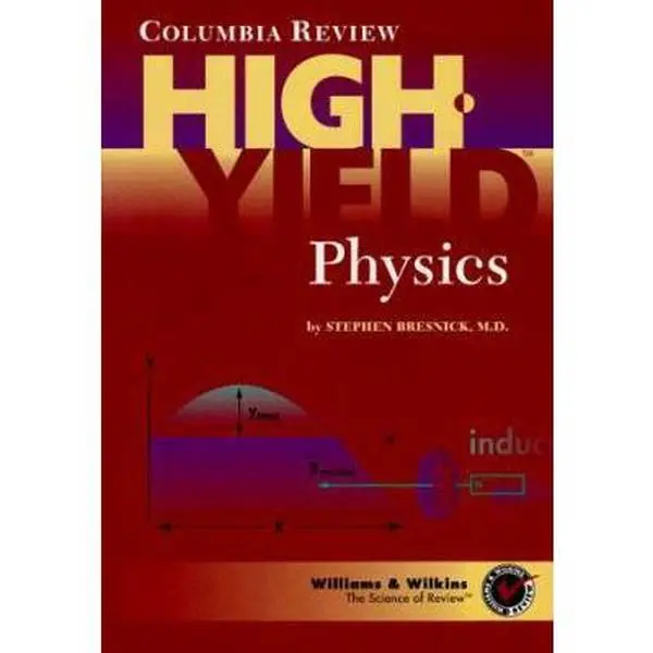 USED-Columbia Review High-Yield Physics (High Yield Series) by Stephen D. Bresnick (Paperback)