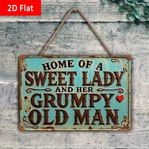 2D Flat, Funny Marriage Humor Metal Tin Sign - "Home of a Sweet Lady & Grumpy Old for Man" - Vintage Rustic Farmhouse Decor - Wedding, Anniversary Gift - Easy Hang with Rope - 8x12 Inch Kitchen,  - No Batteries Needed, Rustic Home Dec living room wall art