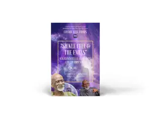 "SICKLE CELL & THE EMIAS" Alkaline Cellular Healing Collection Vol 1 - BOOK 6