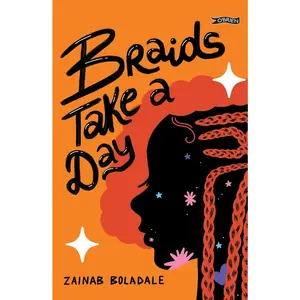 USED-Braids Take a Day by Boladale, Zainab (Paperback)