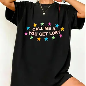 Full Cotton Call Me If You Get Lost TShirt Gift for Men and Women
