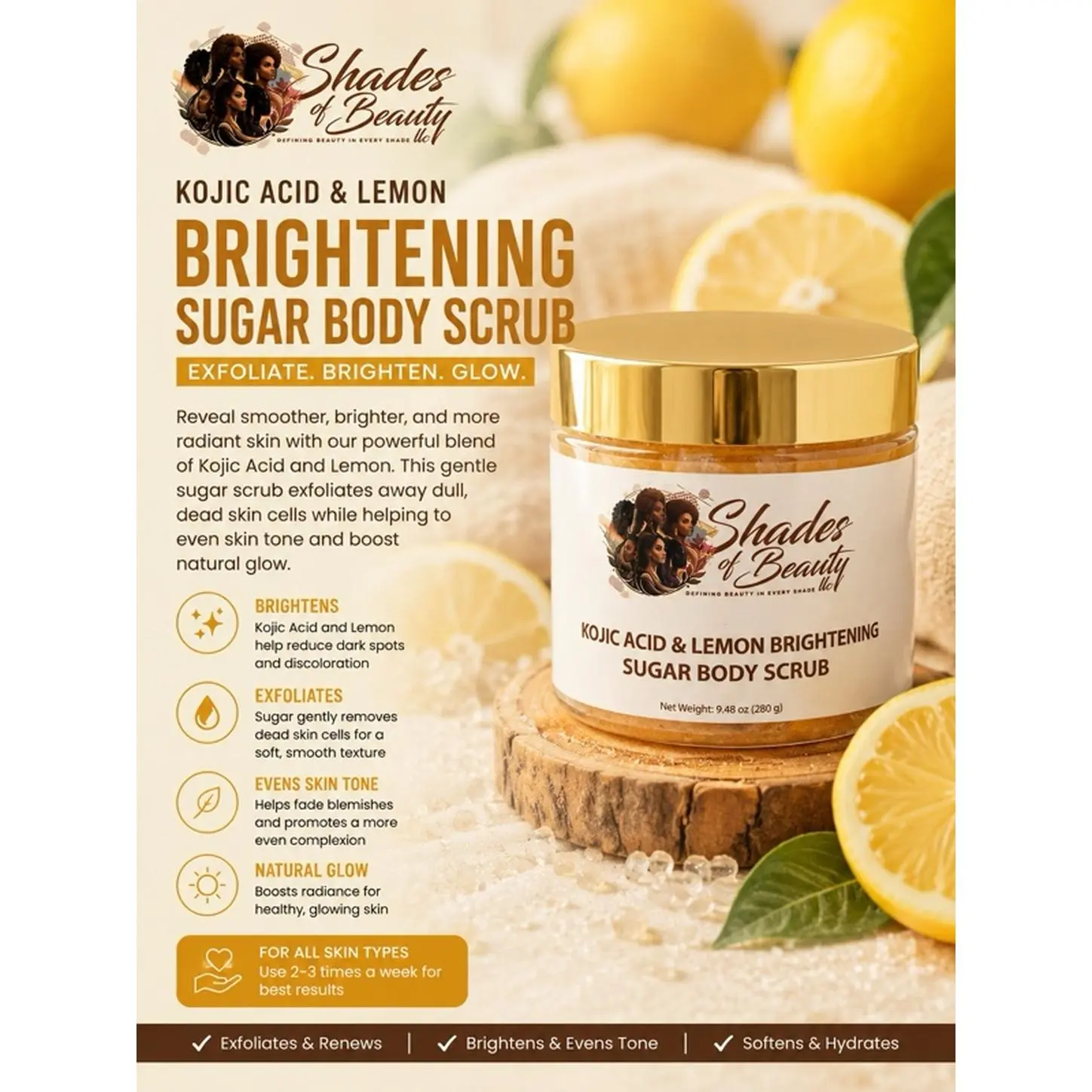 Shades of Beauty Kojic Acid & Lemon Brightening Sugar Body Scrub - Exfoliates Brightens & Evens Tone - 8.46 oz - For All Skin Types
