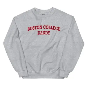 Boston College Daddy BC Sweatshirt
