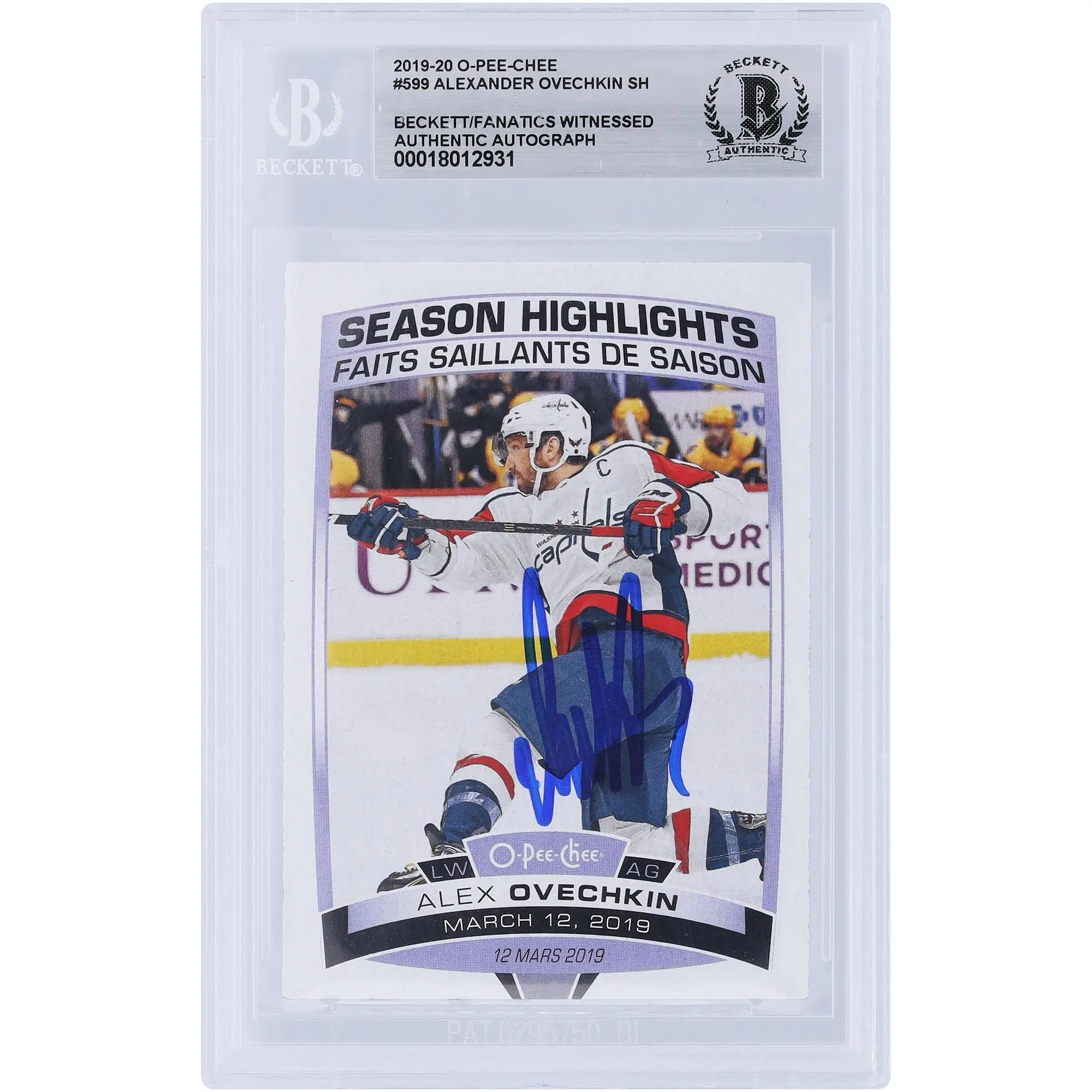 Alexander Ovechkin Washington Capitals Autographed 2019-20 O-Pee-Chee Season Highlights #599 Beckett Fanatics Witnessed Authenticated Card - Fanatics Authentic Certified