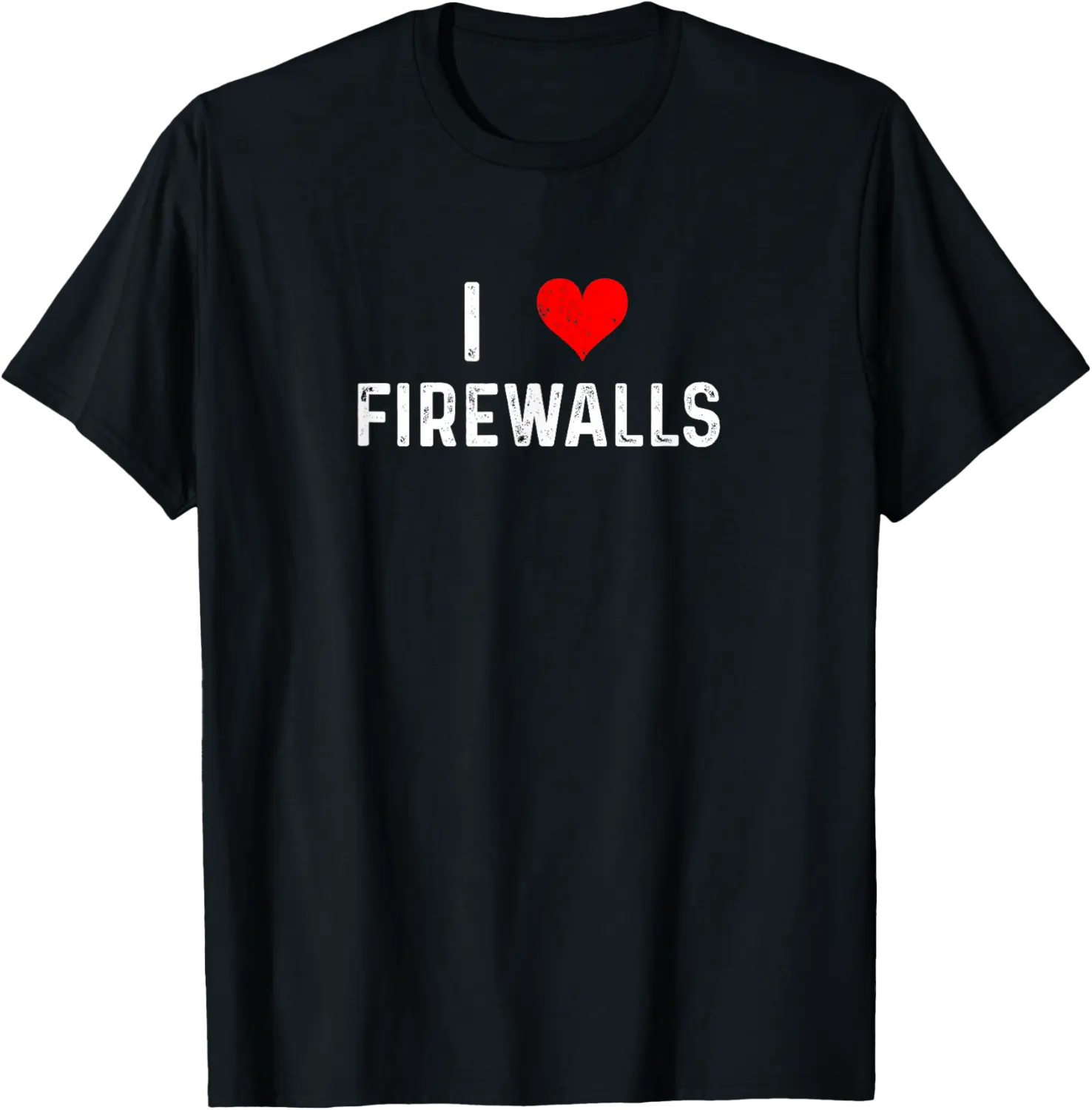 I Love Firewalls - Heart - Software Engineer IT Code Coding T-Shirt - Rubencordov Shop 98B0DSVBVHXC