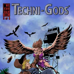 Techni-Gods Comic Book Series Issue #5