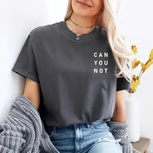 Comfort Colors Can You Not T-Shirt, Soft Cotton Crewneck Shirt for Men and Women, Gift for Him or Her, Unisex Stylish, Funny Humor Tee - DarkFlex