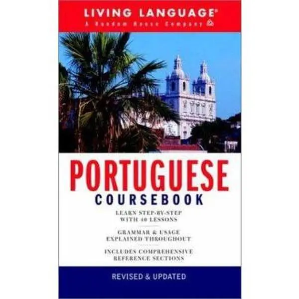 USED-Portuguese Coursebook: Basic-Intermediate (LL(R) Complete Basic Courses) by Living Language (Paperback)