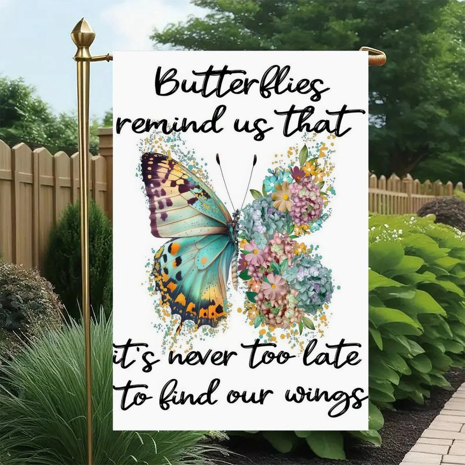 Butterflies Remind Us It’s Never Too Late To Find Our Wings Hydrangea Wildflower Inspirational Garden Flag Double-Sided 12x18in, Butterfly Positive Motivational Patio Decor Flag