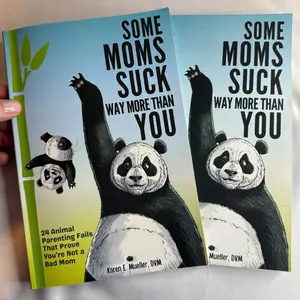 Some Moms Suck Way More Than You: 2 Book Bundle (Save More)