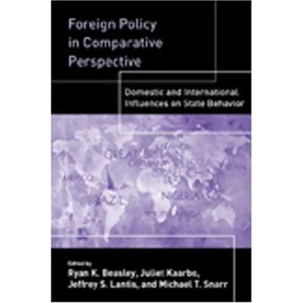 USED-Foreign Policy in Comparative Perspective: Domestic and International Influences on State Behavior by Beasley, Ryan K. (Paperback)