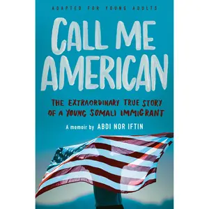 USED-Call Me American (Adapted for Young Adults): The Extraordinary True Story of a Young Somali Immigrant (Paperback)