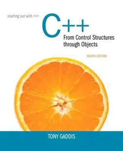 USED-Starting Out with C++ from Control Structures to Objects (8th Edition) by Tony Gaddis (Paperback)